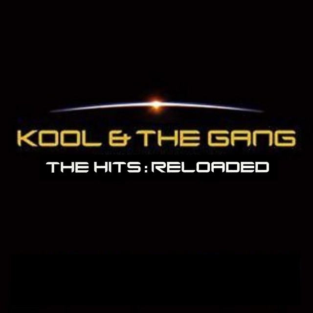 Kool & the Gang Hits and Reloaded レコード The Hits Reloaded - Compilation by Kool & The Gang | Spotify