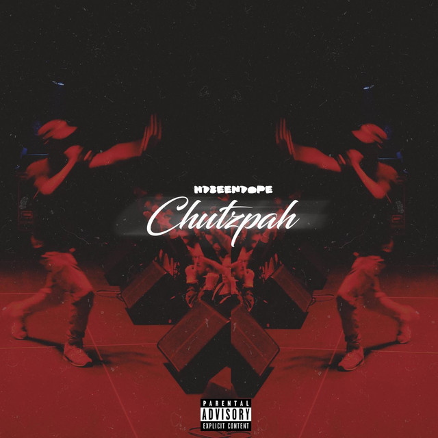 Chutzpah by HDBeenDope