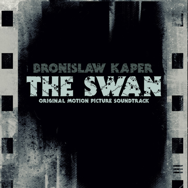The Swan (Original Motion Picture Soundtrack) cover art