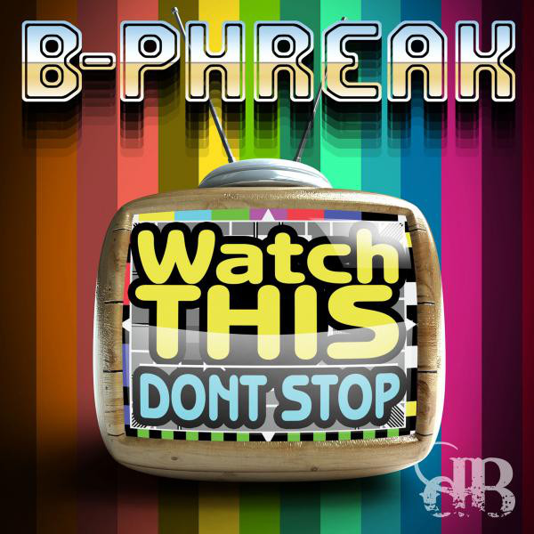 Watch Dis / Don't Stop