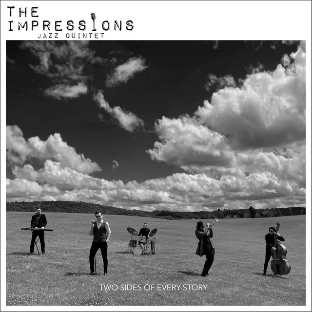 Обкладинка The Impressions Jazz Quintet — Two Sides Of Every Story
