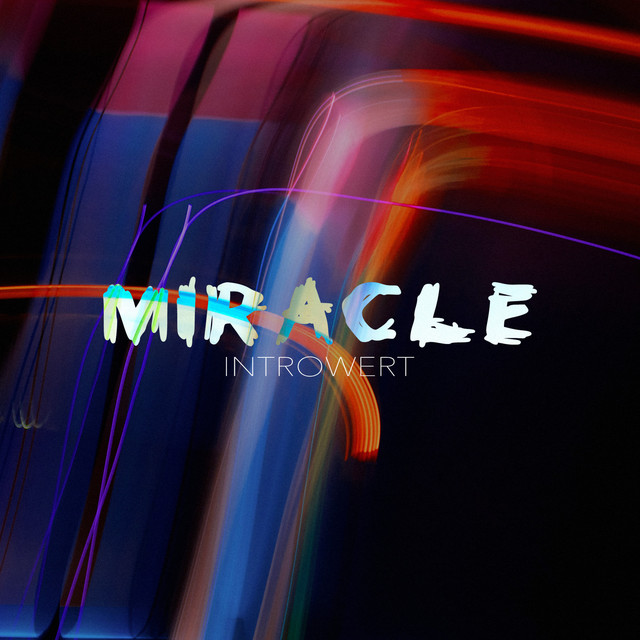 Обкладинка: Miracle - Radio Edit — IntroWert
