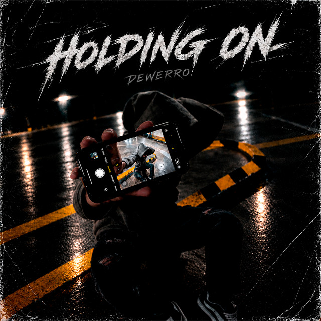 Обкладинка: HOLDING ON — dewerro