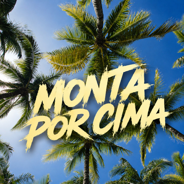 MONTA POR CIMA