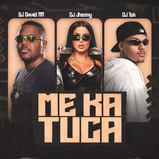 ME KA TUCA