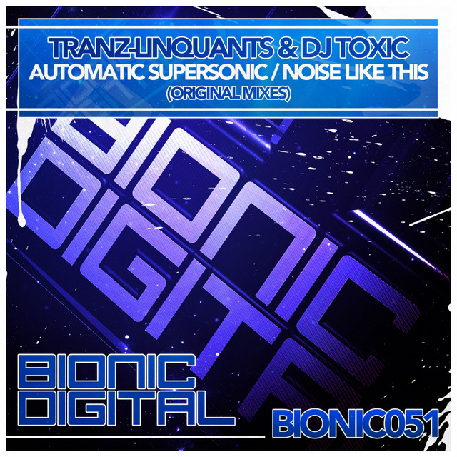 Automatic Supersonic - Original Mix