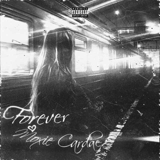 Forever - song and lyrics by Moxie Cardae | Spotify