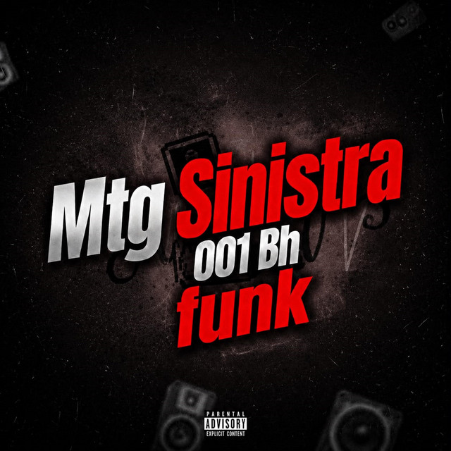 Mtg Sinistra 001 Bh versão funk