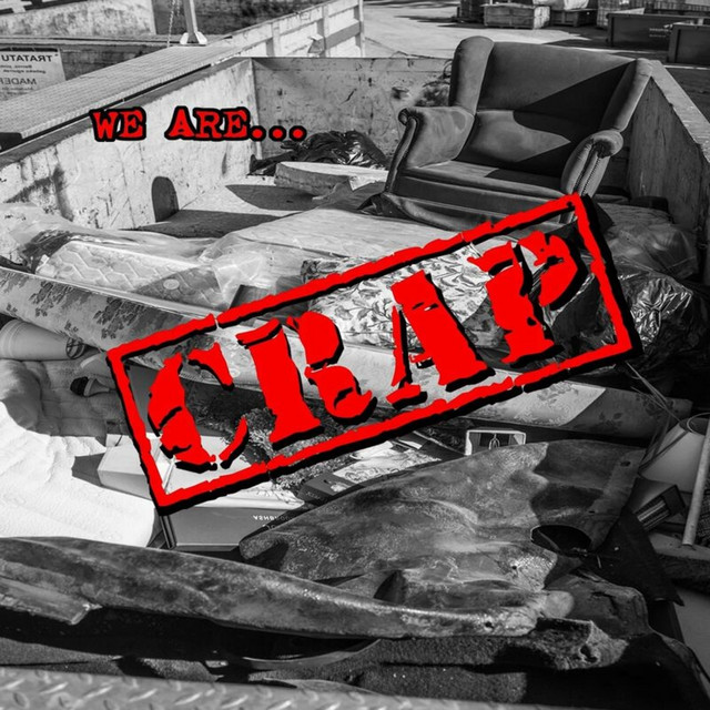 We are... CRAP cover