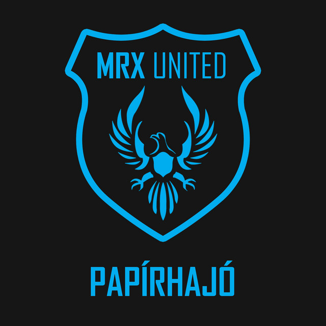 MRX United – Papírhajó - Club Mix