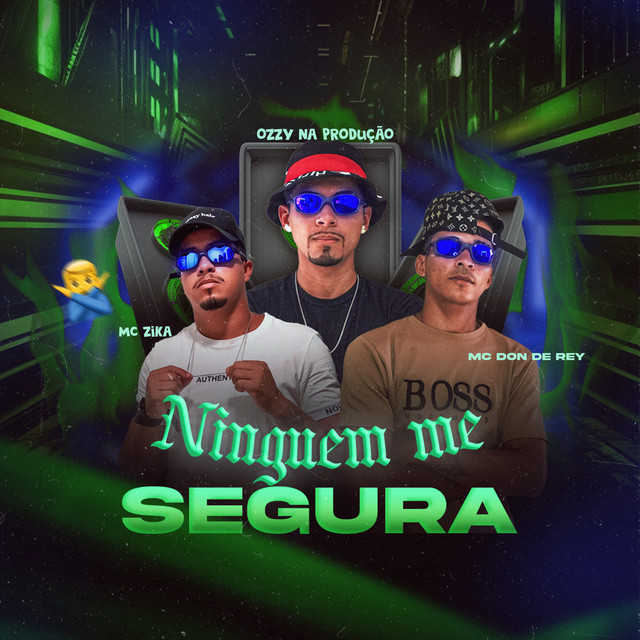 Ninguém Me Segura
