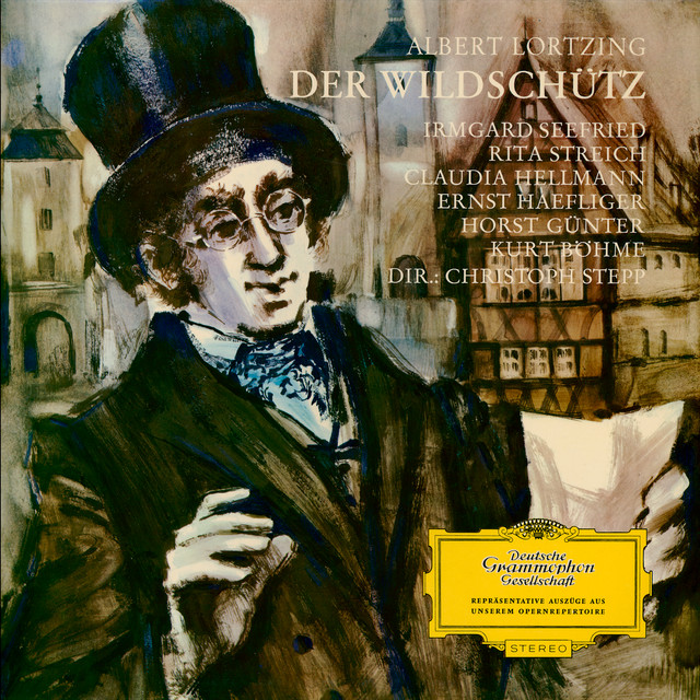 Der Wildschütz, Act III: Was seh' ich cover art
