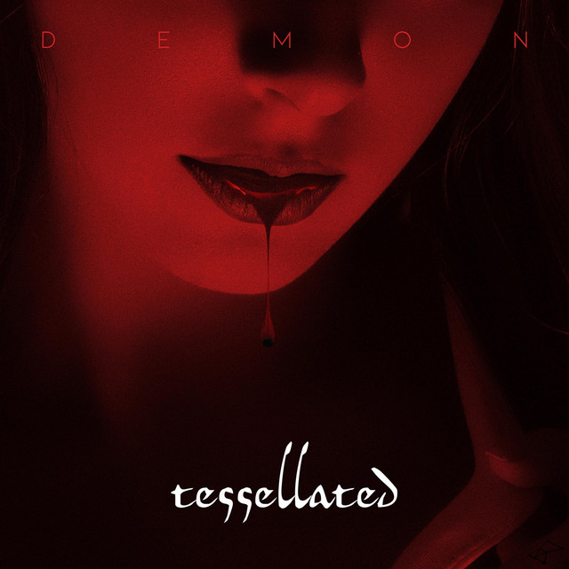 Demon - Single by Tessellated | Spotify