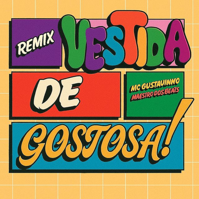 Vestida de Gostosa - Remix