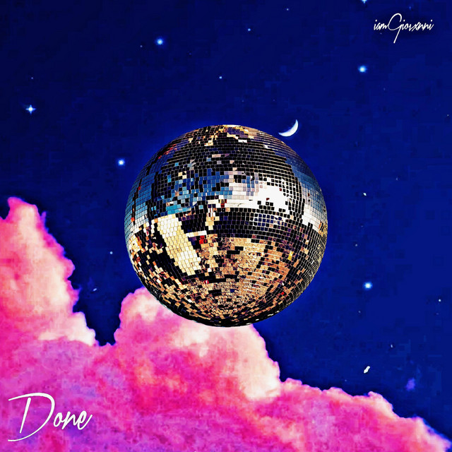 Done - Single by iamGiovxnni | Spotify