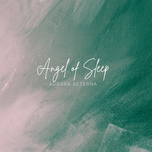 Album cover for Angel of Sleep by Aurora Aeterna
