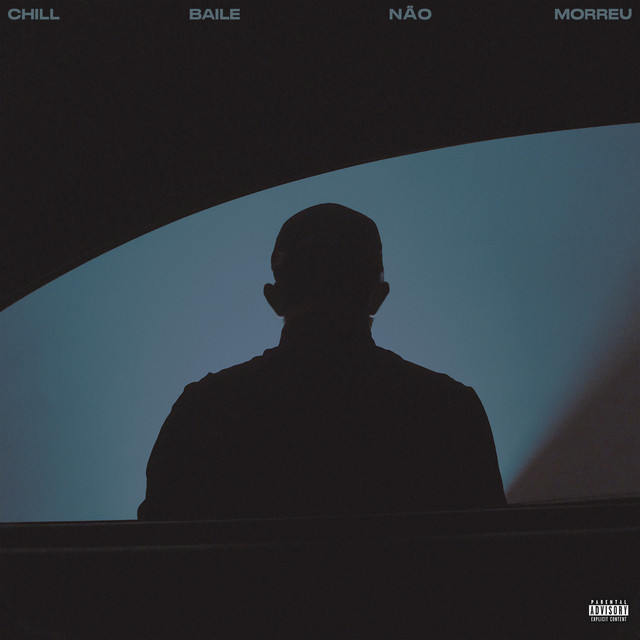 Chill Baile Não Morreu cover art