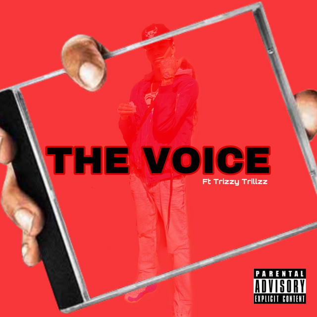 THE VOICE - Single by TrizzymothafukinTrill | Spotify