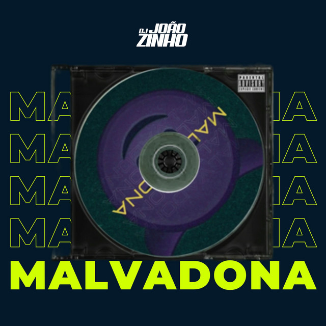 MEGA - MALVADONA
