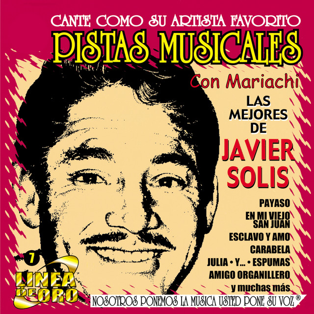 Pistas Musicales Con Mariachi las Mejores de Javier Solís - Album