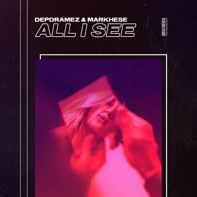 Cover art: All I See — Depdramez