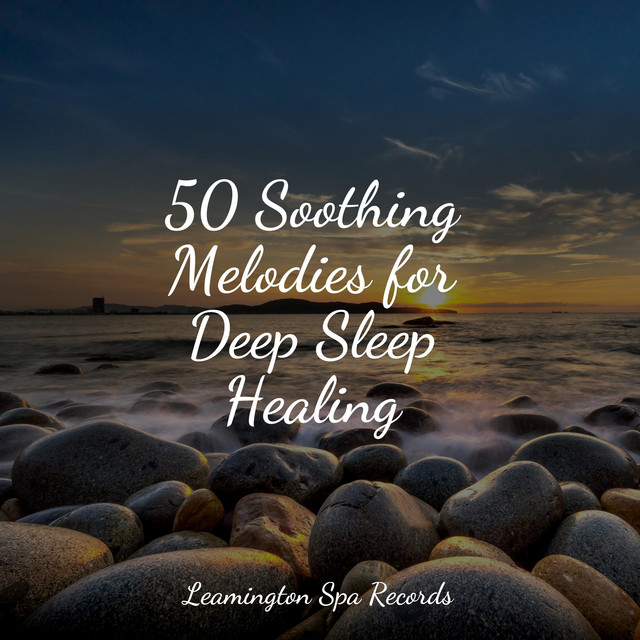 50 Soothing Melodies for Deep Sleep Healing - Album by Massage | Spotify