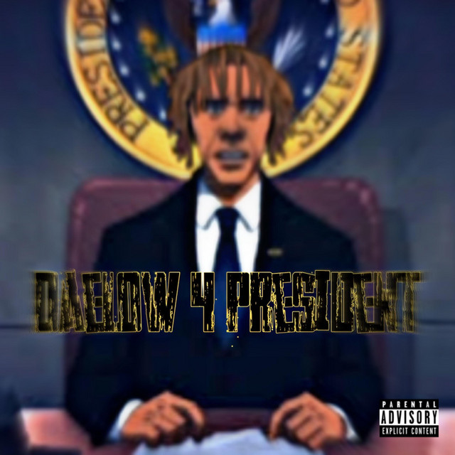 DaeLow 4 President cover art
