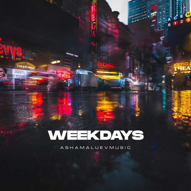 Обкладинка: Weekdays — AShamaluevMusic