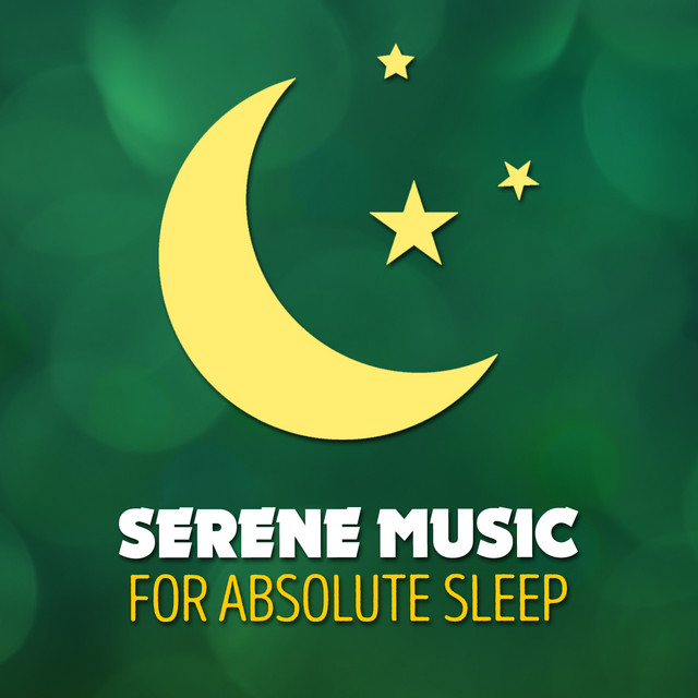 Serene Music for Absolute Sleep cover art