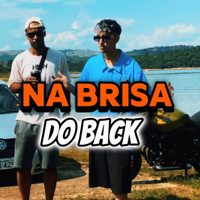 Na Brisa do Back