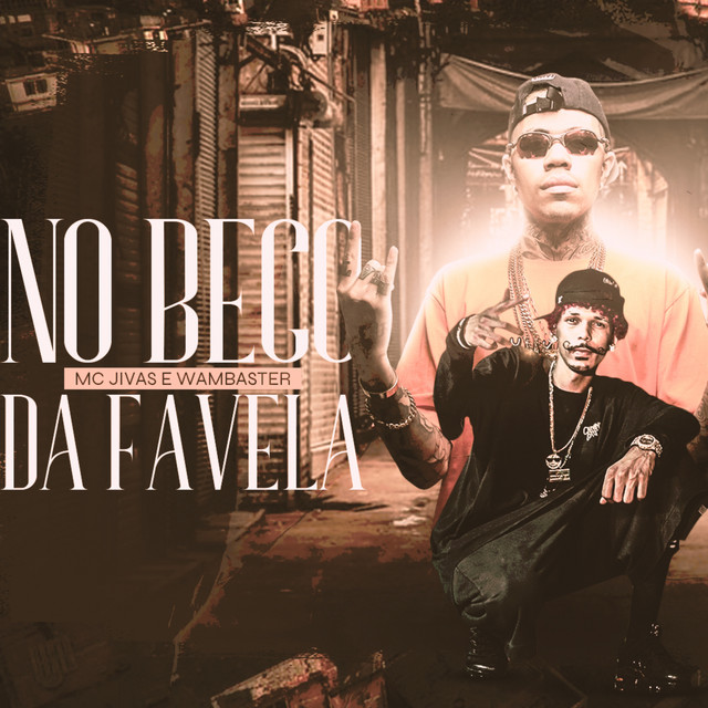 No Beco Da Favela