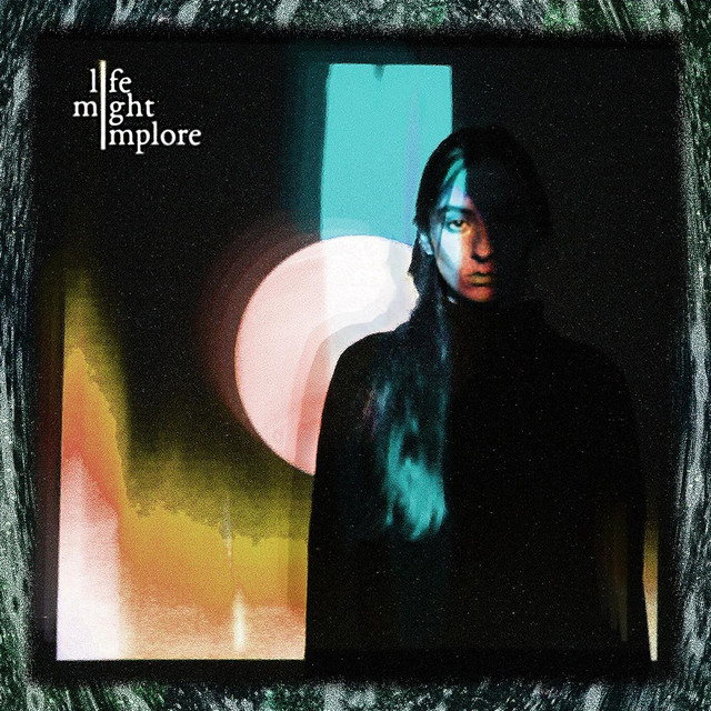 Life Might Implore cover art