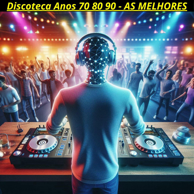 Discoteca Anos 70 80 90 (AS MELHORES) – Singolo de José Hugo Vieira da ...