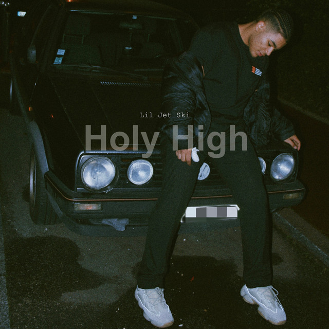Holy High - song and lyrics by lil jet ski | Spotify