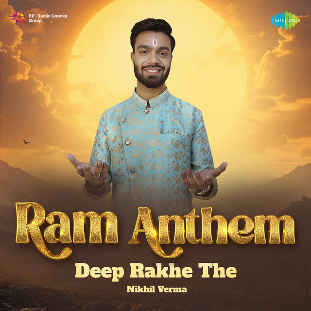 Deep Rakhe The Ram Anthem