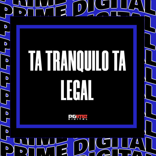 TA TRANQUILO TA LEGAL