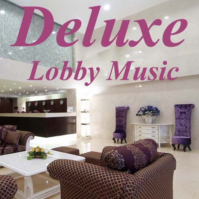 Deluxe Lobby Music cover art