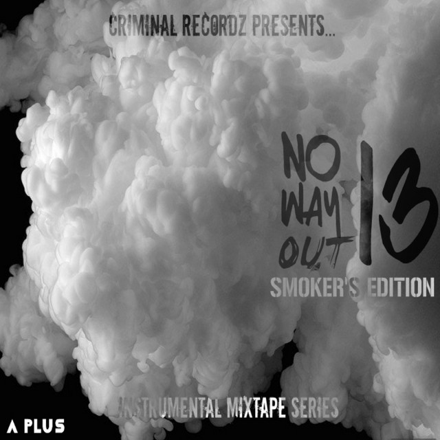 No Way Out 13: Instrumental Mixtape Series cover art