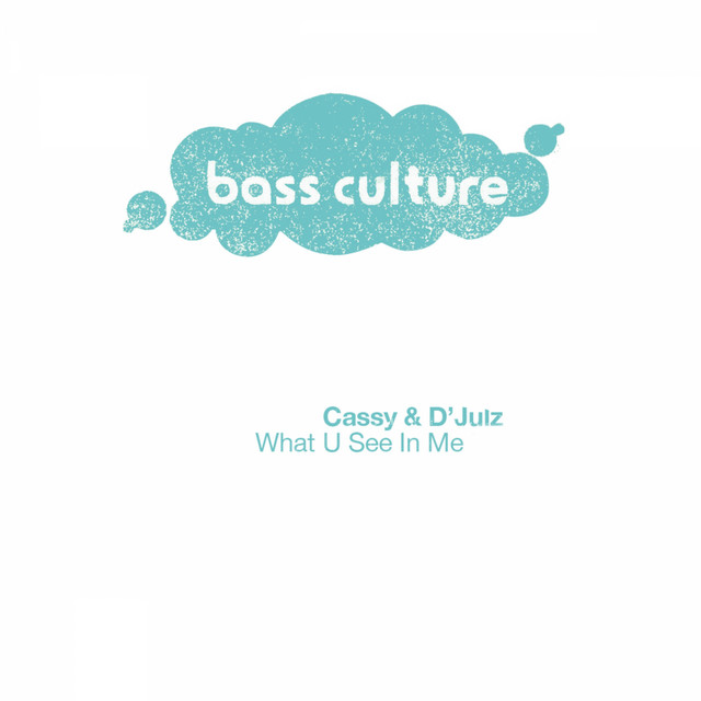 What U C in Me - D'Julz Dub