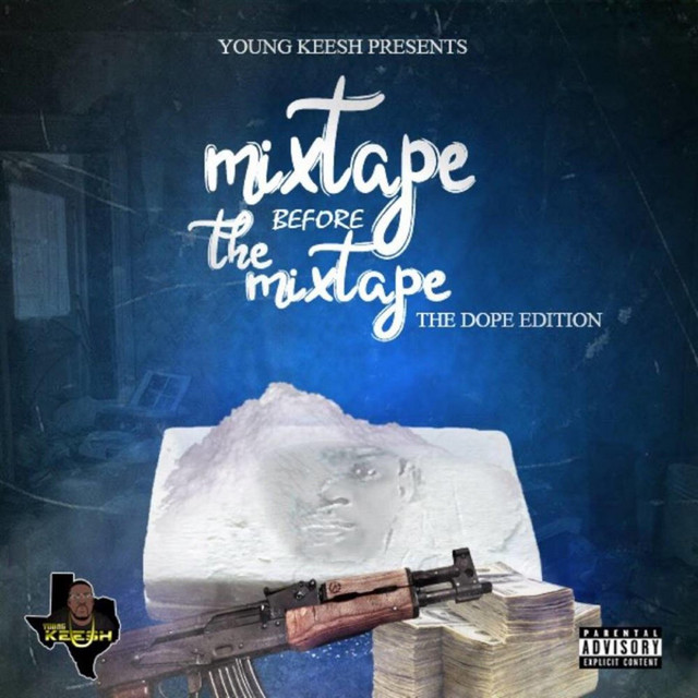 Mixtape Before the Mixtape (The Dope Edition) cover