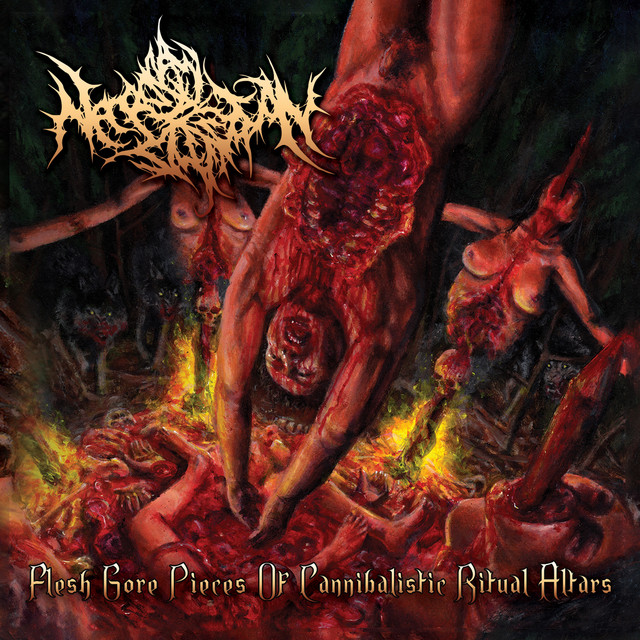 Flesh Gore Pieces of Cannibalistic Ritual Altars cover art