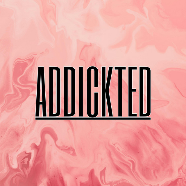 Addickted