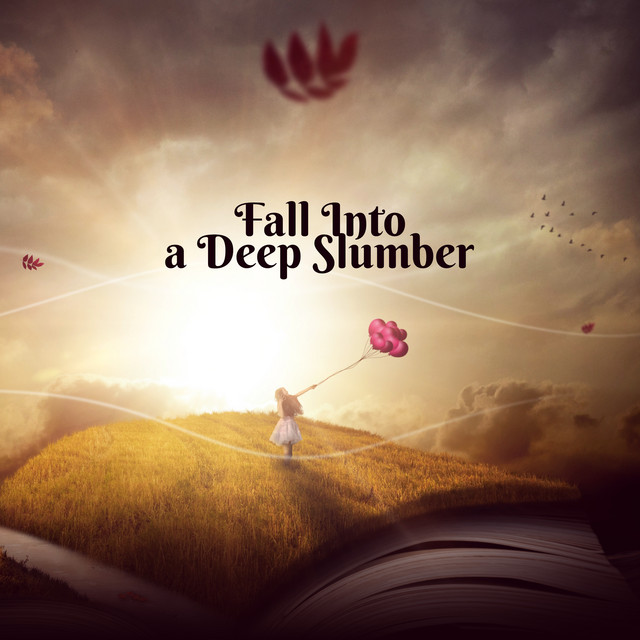 Fall Into a Deep Slumber (Soothing Bedtime Ambient) cover art