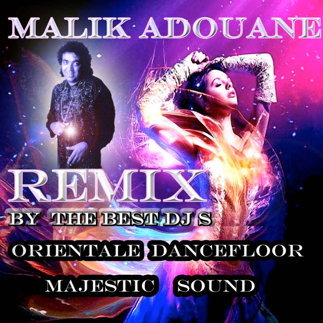 Pochette de Malik Adouane Remix (Orientale Dance Floor) [Majestic Sound] de 2016