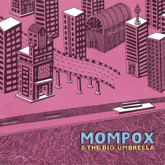 Mompox & The Big Umbrella cover