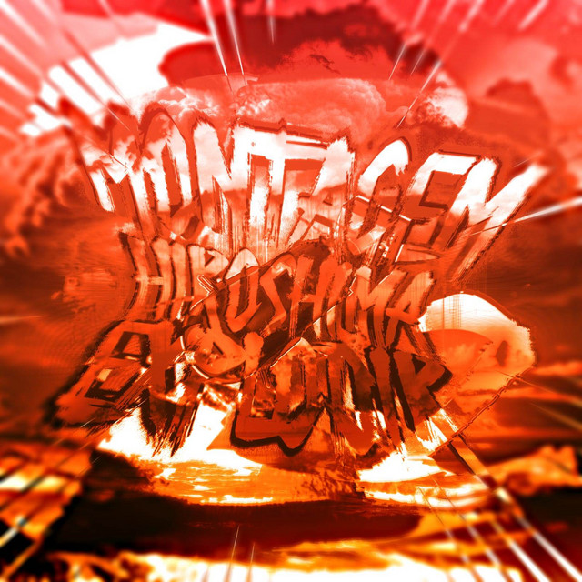 MONTAGEM HIROSHIMA EXPLODIR 2