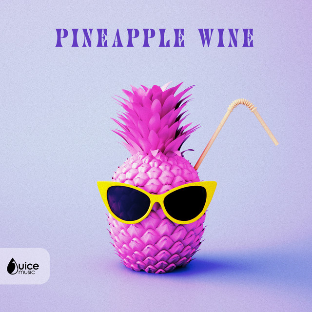 Pineapple Wine cover art