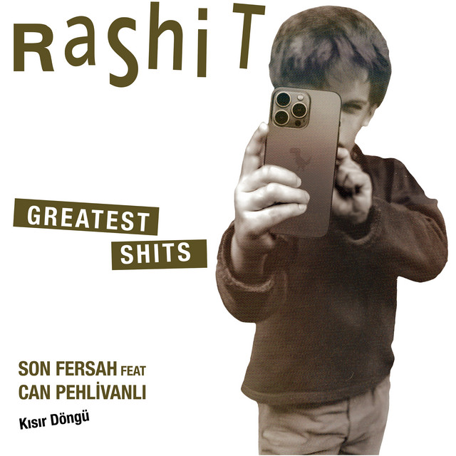 Kısır Döngü (Rashit Greatest Shits) cover art