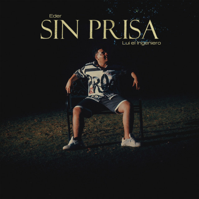 Sin Prisa