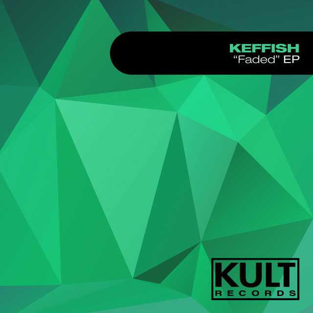 Kult Records Presents "Faded Ep" cover art